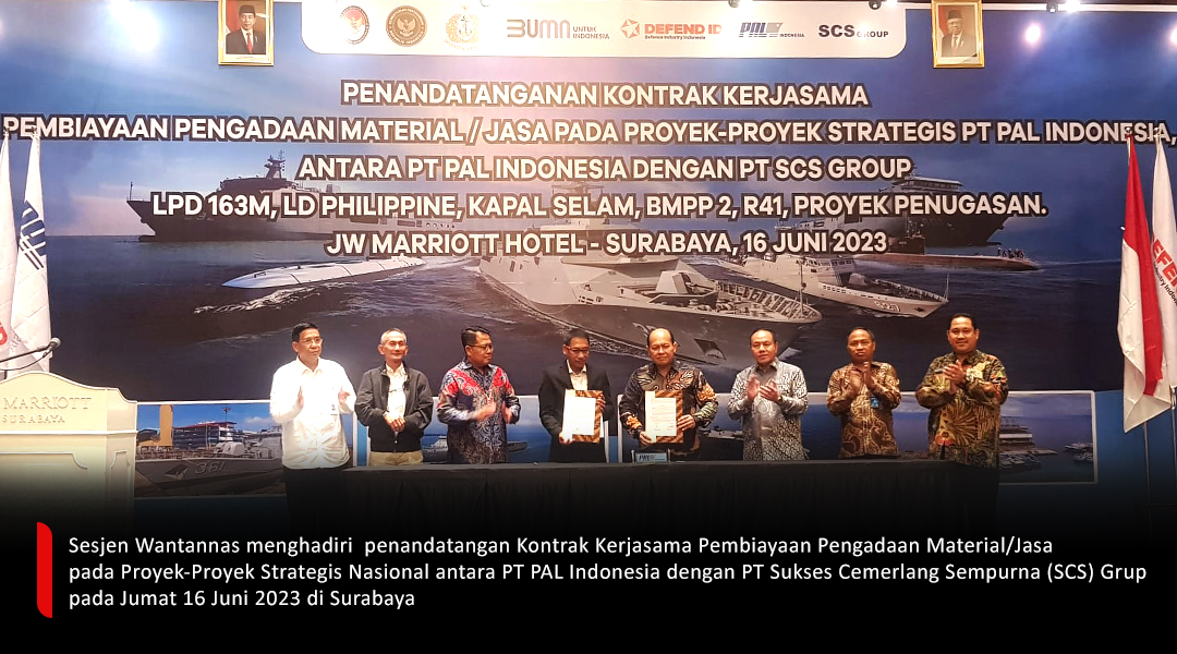 Sesjen Wantannas menghadiri  penandatangan Kontrak Kerjasama Pembiayaan Pengadaan Material/Jasa